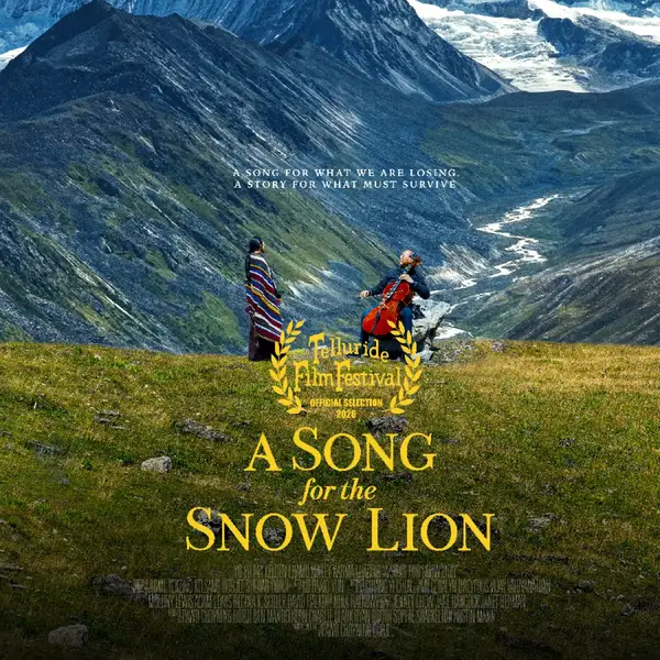 A SONG FOR THE SNOW LION-Theatrical Premiere poster