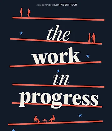 THE WORK IN PROGRESS