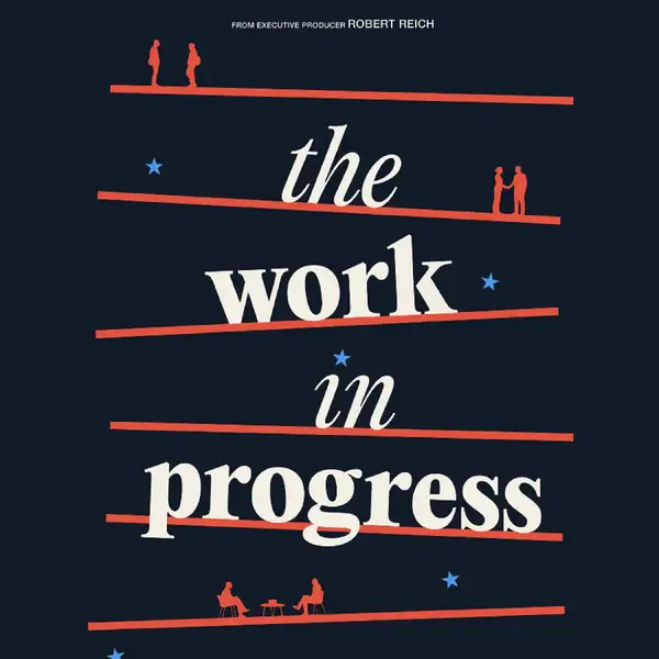 THE WORK IN PROGRESS